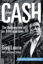 Johnny Cash: The Redemption of an American Icon - Hardcover - GOOD picture