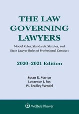 The Law Governing Lawyers: Model Rules, Standards, Statutes, and State Lawyer... picture