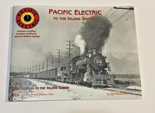 PACIFIC ELECTRIC SERIES VOLUME 1 - TO THE INLAND EMPIRE picture