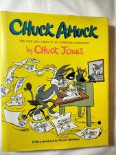 Chuck Amuck : The Life and Times of an Animated Cartoonist by Chuck Jones (1989, picture