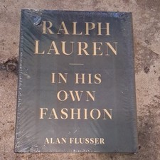 Ralph Lauren: In His Own Fashion Alan Flusser 2019 Hardcover Illustrated picture
