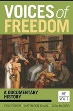 Voices of Freedom: A Documentary History by Eric Foner: New volume 1  picture