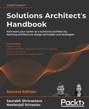 Solutions Architect's Handbook : Kick-Start Your Career As a Solutions Architect picture