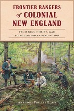 NEW The History Press Frontier Rangers of Colonial New England, 9781467157285 Mi picture
