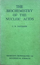 1950 The Biochemistry of the Nucleic Acids J.N. Davidson FIRST EDITION Methuen picture