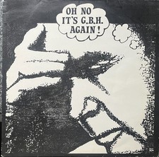 G.B.H. Oh No Its G.B.H. Again 1986 Uk Rough Justice Vinyl 12 