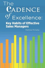 The Cadence of Excellence: Key Habits of Effective Sales Managers picture