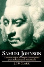 Samuel Johnson: Literature, Religion and English Cultural Politics from the ... picture