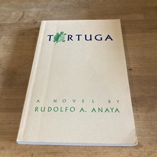 RARE *SIGNED* Rudolfo A. Anaya TORTUGA Paperback VG 2ND PRINTING 1990 picture