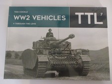 WW2 Vehicles - Through the Lens Volume 7 by Tom Cockle (2026, Hardcover) picture
