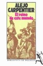 El Reino de Este Mundo Hardcover Alejo Carpentier picture