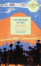 The Wedding of Zein (New York Review Books) by Salih, Tayeb picture