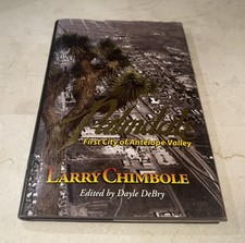 Palmdale First City of Antelope Valley California Larry Chimbole Signed HB Book picture