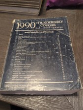 1990 Ford Thunderbird Cougar Shop Manual - Body Chassis Electrical Powertrain picture