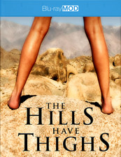 THE HILLS HAVE THIGHS - Blu-ray or DVD Jim Wynorski Julie K. Smith sexy comedy picture