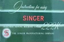 Large Deluxe-Edition Instructions Manual for Singer 222K Sewing Machine picture
