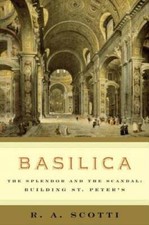 Basilica: The Splendor and the Scandal: Building St. Peter's - Hardcover - GOOD picture