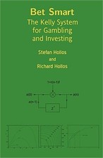 Bet Smart: The Kelly System for Gambling and Investing (Paperback or Softback) picture