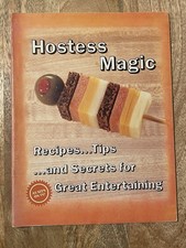 Hostess Magic Recipes Tips/Secrets for Great Entertaining Loretta May 72 Pages picture