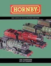 Hornby: The Official Illustrated History by Ian Harrison picture
