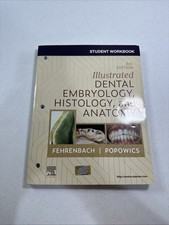 Student Workbook for Illustrated Dental Embryology, Histology and Anatomy - NEW picture