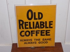 Vintage Old Reliable Coffee Cardboard Store Sign picture