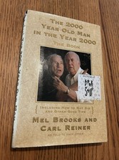 MEL BROOKS / CARL REINER 2000 Year Old Man in the Year 2000 /SIGNED 1st ed HC picture