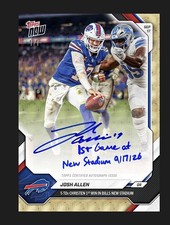 Josh Allen 5 TDs Bills New Stadium 2026 NFL ToppsNOW- Chance AT 1/1 Auto Presale picture