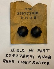 NOS IH International Farmall Part 359773R91 Knob, Rear Light Switch picture