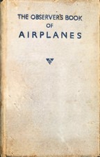 The Observer's Book of Airplanes 1945 Edition  picture