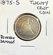 1875-S Twenty Cent Piece - (90 % Silver) Reverse Damage picture