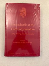 Isaac Kalimi and Seth Richardson, Sennacherib at the Gates of Jerusalem picture