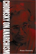 Chomsky on Anarchism by Noam Chomsky (2005, Perfect) picture