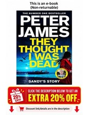 They Thought I Was Dead: Sandy's Story (Roy Grace, Peter James picture