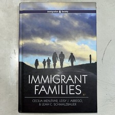 Immigrant Families (Immigration and Society) by Cecilia Menjivar, Leisy J. Abre picture