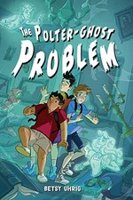 The Polter-Ghost Problem - VERY GOOD picture