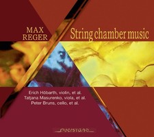 Max Reger Max Reger: String Chamber Music (CD) Album picture