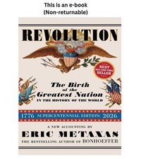 Eric Metaxas Revolution: The Birth of the Greatest Nation in th picture