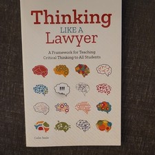 Thinking Like a Lawyer: Critical Thinking Textbook PB 2020 Colin Seale picture