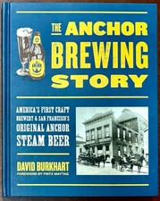 Anchor Brewing Story: America's First Craft Brewery & SF’s Original Steam Beer picture