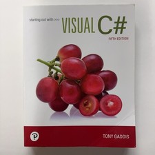 Starting Out With Visual C# 5th Edition Tony Gaddis Pearson Paperback Textbook picture