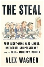 Alex Wagner The Steal (Hardback) (PRESALE 10/26/2026) picture