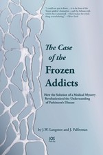 The Case of the Frozen Addicts:  How the Solution of a Medical M picture