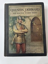 Vintage 1925 HC Book of Quentin Durward by Sir Walter Scott From Scribner's Co picture