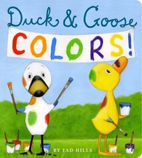 Duck and Goose Colors, Tad Hills picture