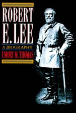 Robert E. Lee: A Biography - Hardcover By Thomas, Emory M. - GOOD picture