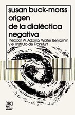 El Origen de La Dialectica Negativa, Buck-Morss, Maskivker 9789682310874 New-, picture