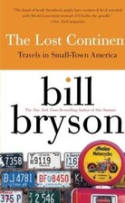 The Lost Continent: Travels in Small-Town America - Paperback - GOOD picture