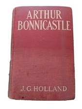 Arthur Bonnicastle (Hardcover 1905) J.G. Holland Charles Scribner's Sons picture