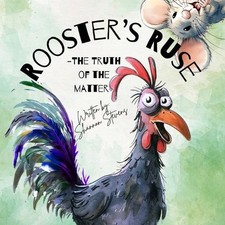 Shannon Stevens Rooster's Ruse (Softcover - Lulu Publish (Paperback) (UK IMPORT) picture
